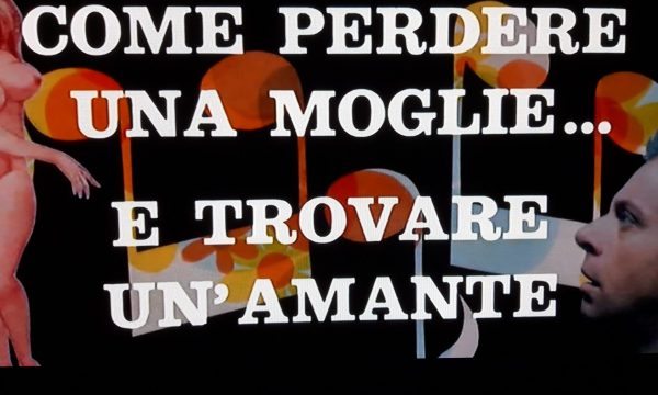 Storia del cinema italiano: Come perdere una moglie… e trovare un’amante (1978)