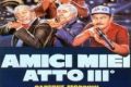 Storia del cinema italiano: Amici Miei - Atto III (1985)